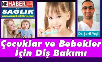 Çocuklar ve Bebekler İçin Diş Bakımı