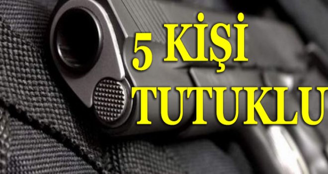 1 TABANCA, 5 TUTUKLU