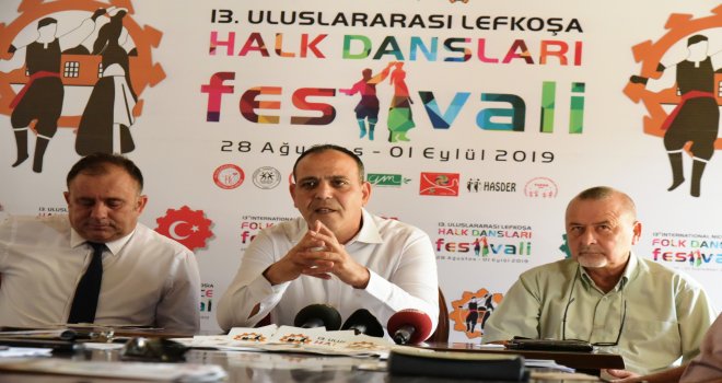 13. ULUSLARARASI HALK DANSLARI FESTİVALİ 28 AĞUSTOS’TA BAŞLIYOR