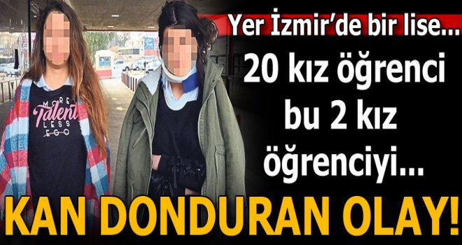 20 kız öğrenci 2 kız öğrenciyi...