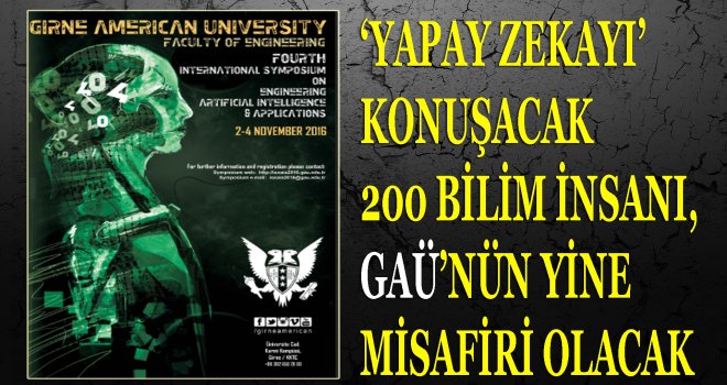 200 BİLİM İNSANI GAÜ'DE BİRARAYA GELECEK