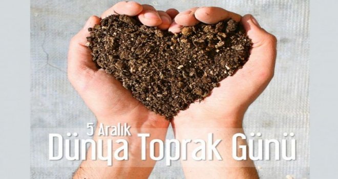 5 Aralık Dünya Toprak Günü