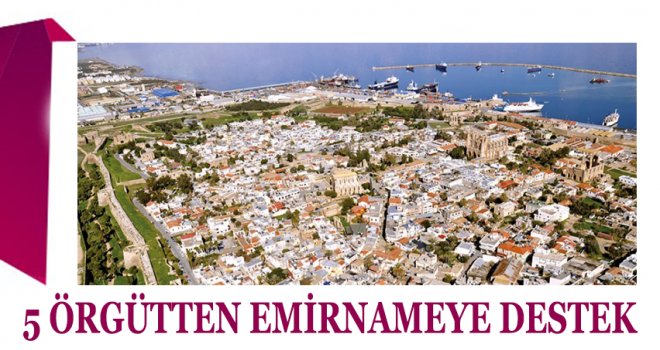 5 ÖRGÜTTEN EMİRNAMEYE DESTEK