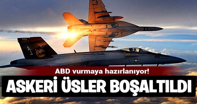 ABD vurmaya hazırlanıyor..!