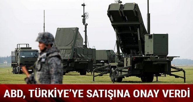 ABD'den Türkiye'ye Patriot satışına onay 