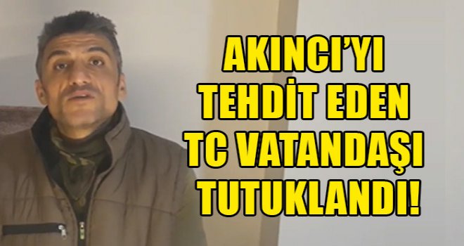 Akıncı’yı tehdit eden kişi polis tarafından tutuklandı