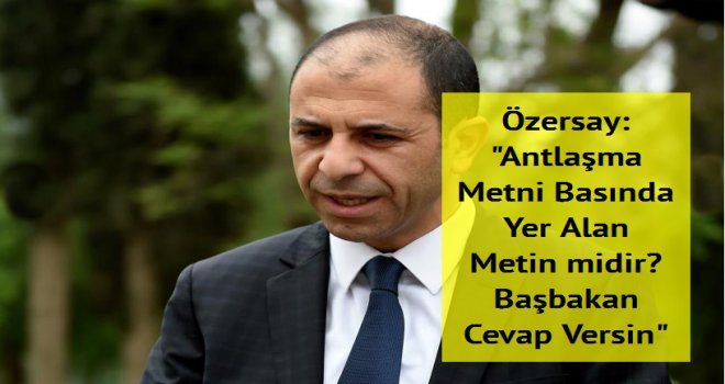 Antlaşma Metni Basında Yer Alan Metin midir? 