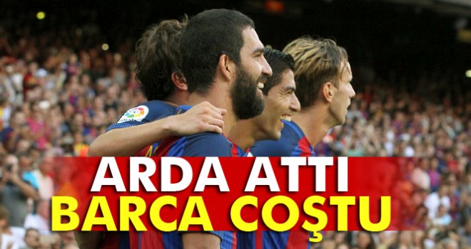 Arda attı, Barca coştu