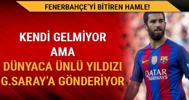 Arda Turan'ın araya girmesiyle Galatasaray'a geliyor