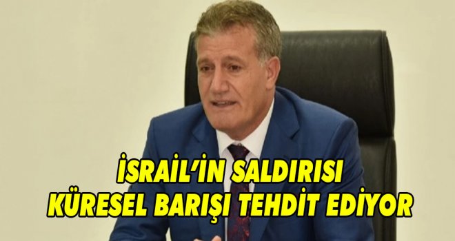 Arıklı’dan İsrail’in Ortadoğu barışını zedeleyen saldırılarına kınama: