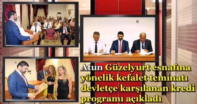 Atun “Güzelyurt için esnaf sitesi sanayi bölgesi yolda” 