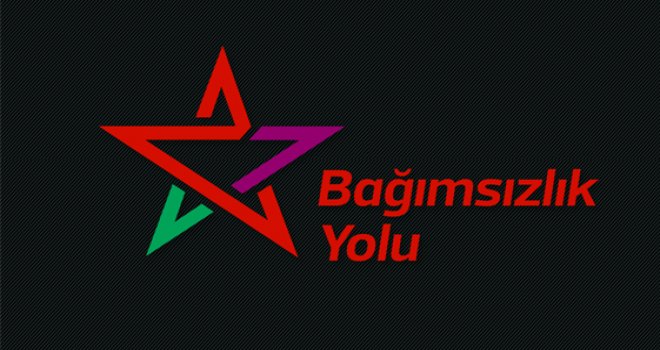 BAĞIMSIZLIK YOLU’NDAN ÖRGÜTLÜ VE BİLİNÇLİ MÜCADELE DAVETİ