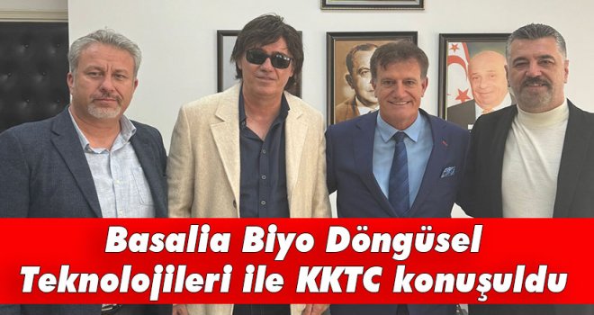 Basalia Biyo Döngüsel Teknolojileri ile KKTC konuşuldu