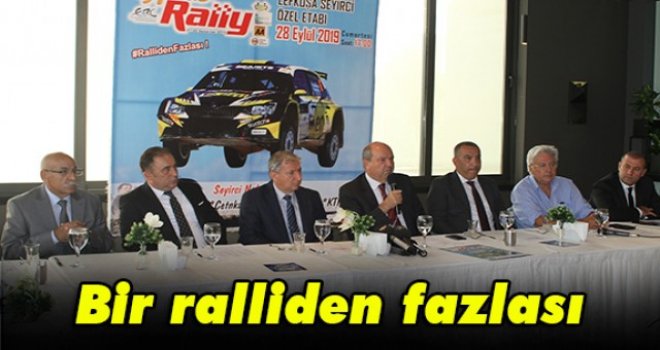 Bir ralliden fazlası