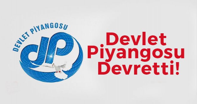 BÜYÜK İKRAMİYE 45O BİN TL OLDU