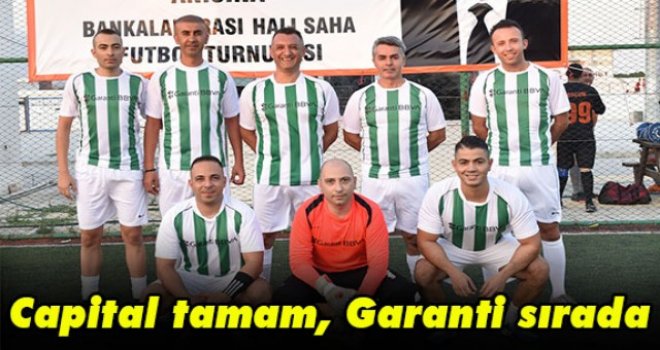 Capital tamam, Garanti sırada