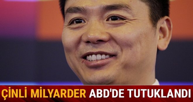Çinli milyarder, cinsel taciz suçlamasıyla ABD'de tutuklandı