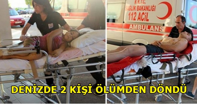 Denizde 2 kişi ölümden döndü