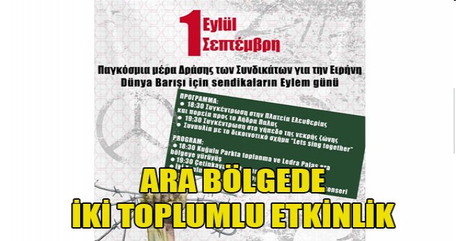 Dünya Barış Günü için ara bölgede bugün iki toplumlu etkinlik düzenleniyor