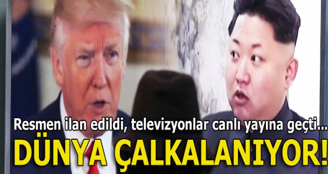Dünya çalkalanıyor! ABD Başkanı Trump ve Kuzey Kore lideri Kim buluşuyor
