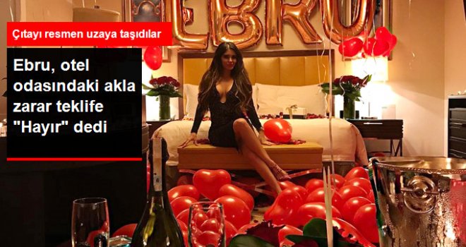 Ebru Polat, Otel Odasındaki Görkemli Evlilik Teklifini Kabul Etmedi