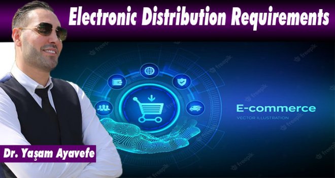 Electronic Distribution Requirements.