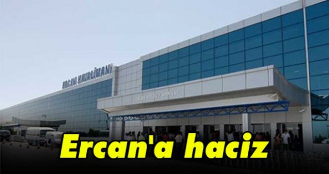 Ercan'a haciz