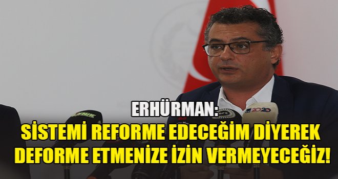 Erhürman: Dertleri siyasi bir derttir