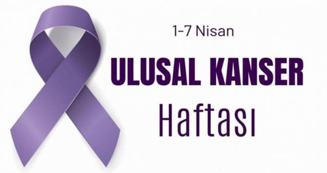 Erken teşhis ve taramalar hayat kurtarır