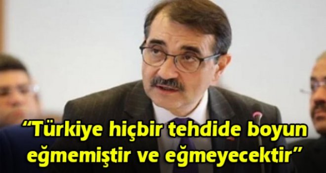Fatih Dönmez: Türkiye hiçbir tehdide boyun eğmemiştir ve eğmeyecektir
