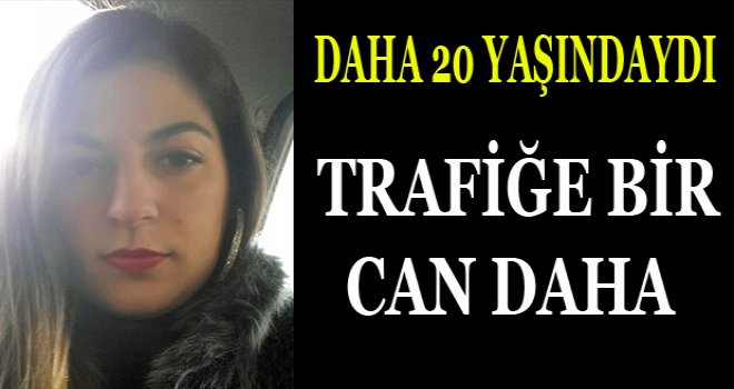 FECİ KAZADA BİLANÇO AĞIR