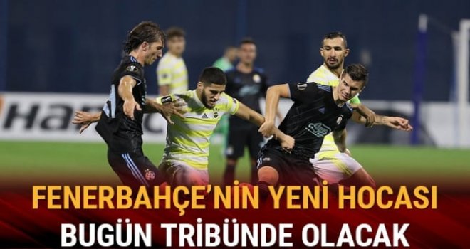 Fenerbahçe - Dinamo Zagreb maçında Jardim tribünde olacak