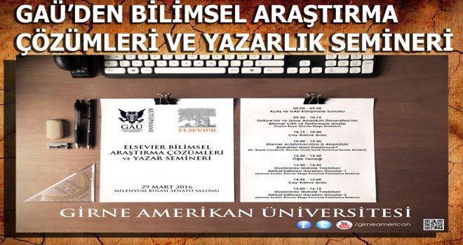 GAÜ’DEN BİLİMSEL ARAŞTIRMA ÇÖZÜMLERİ VE YAZARLIK SEMİNERİ