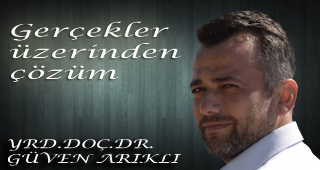 Gerçekler üzerinden çözüm