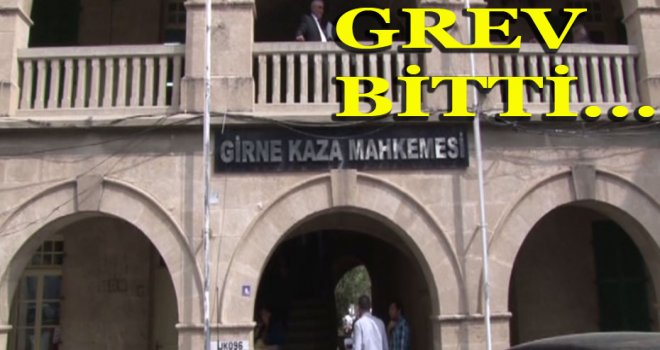 Girne Kaza Mahkemesin'deki grev sona erdi