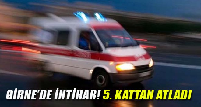 Girne'de intihar!