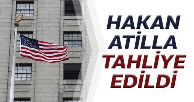 Hakan Atilla tahliye edildi