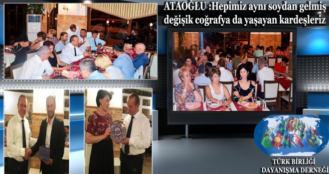 Hepimiz aynı soydan gelmiş değişik coğrafya da yaşayan kardeşleriz