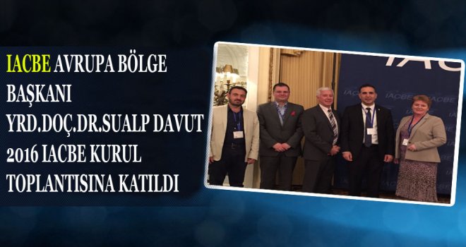 IACBE AVRUPA BÖLGE BAŞKANI DAVUT AMERİKA’DA