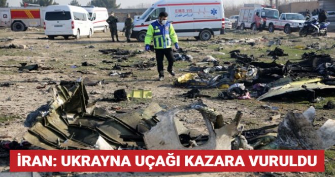 İran, Ukrayna uçağının insani hatayla vurulduğunu açıkladı