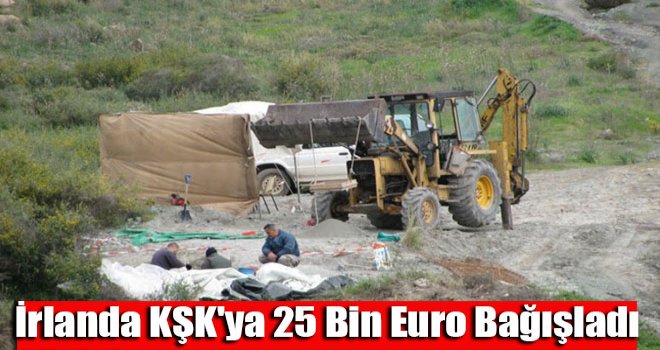 İrlanda KŞK'ya 25 bin Euro bağışladı