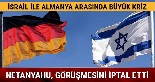 İsrail ile Almanya arasında ziyaret krizi
