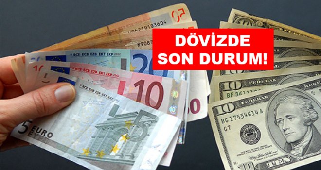 İŞTE GÜNÜN İLK DÖVİZ KURLARI