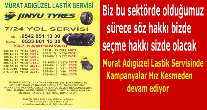 Kalite ve fiyatın değişmez adresi Murat Adıgüzel lastik servisi...