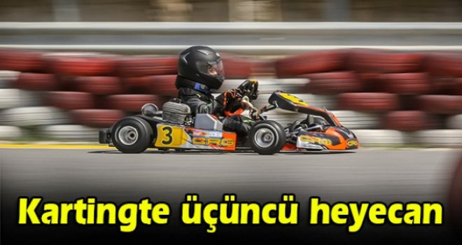 Kartingte üçüncü heyecan