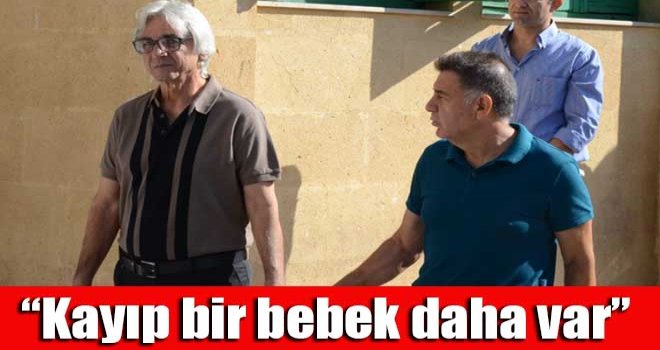 Kayıp bir bebek daha var