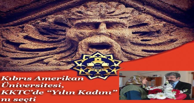 Kıbrıs Amerikan Üniversitesi, KKTC’de “Yılın Kadını”nı seçti