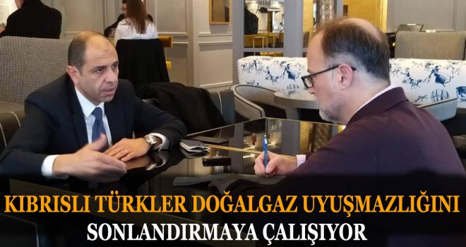 KIBRISLI TÜRKLER DOĞALGAZ UYUŞMAZLIĞINI SONLANDIRMAYA ÇALIŞIYOR