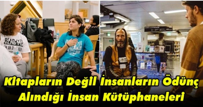 Kitapların Değil İnsanların Ödünç Alındığı İnsan Kütüphaneleri