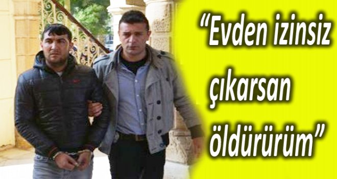 Kız arkadaşını döverek eve kapattı!